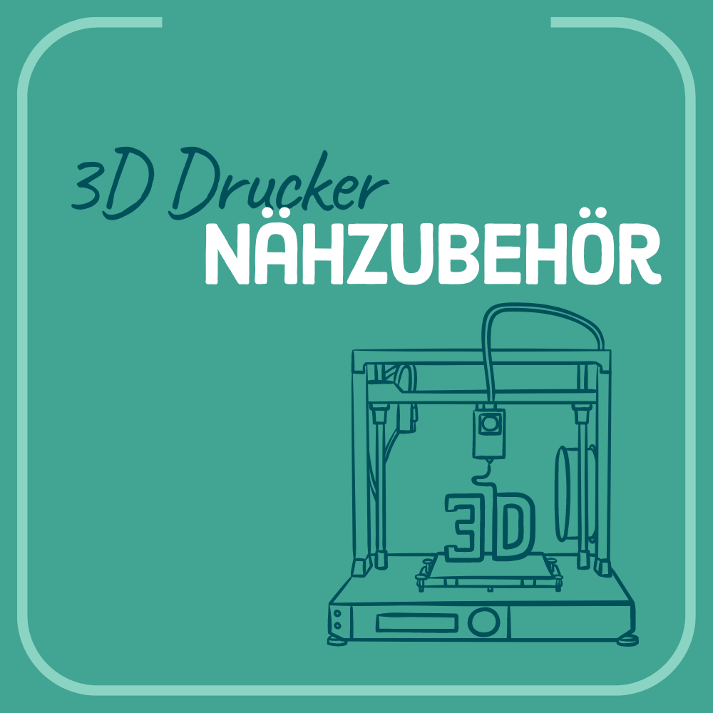 3D Drucker Nähzubehör